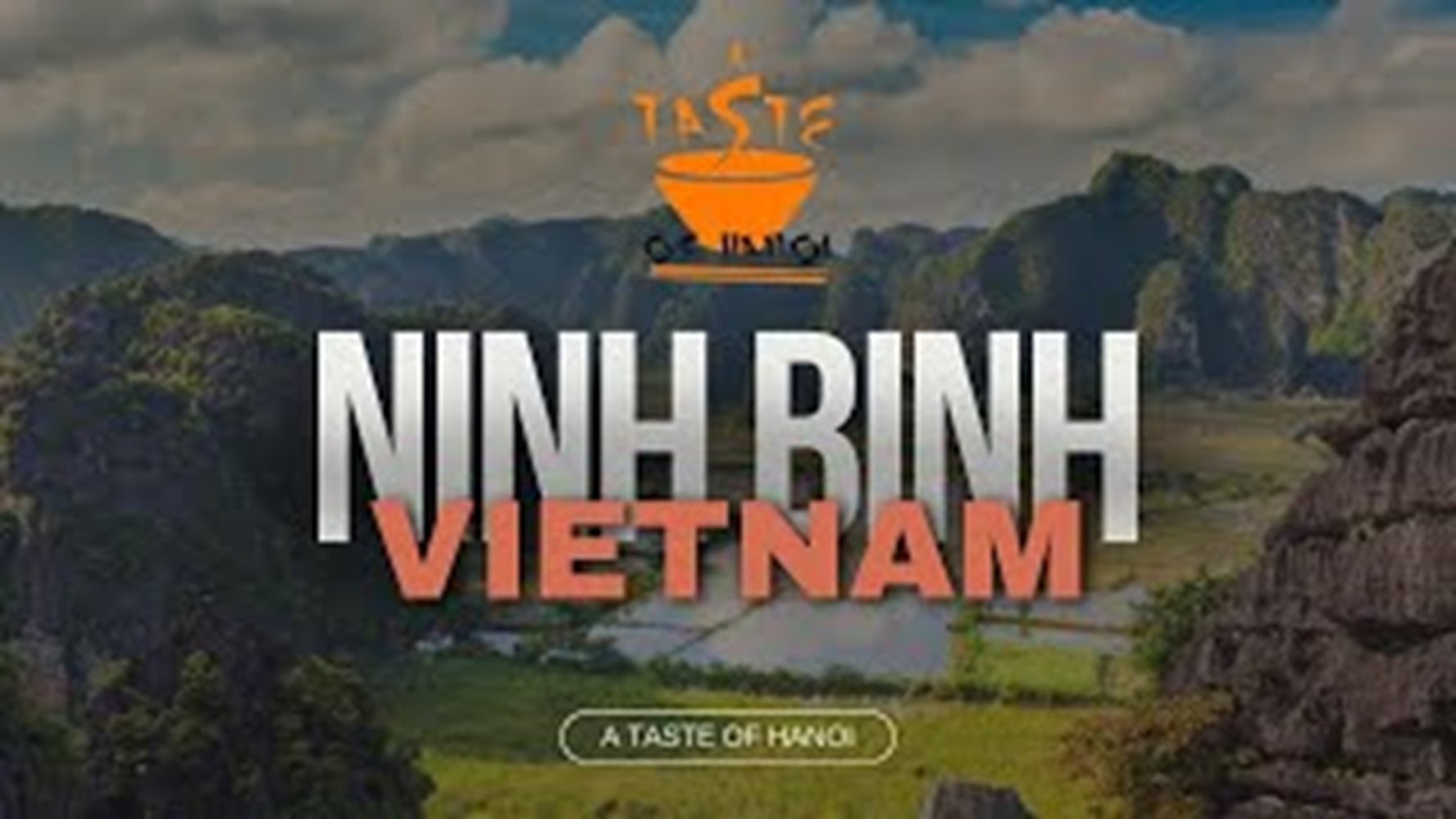 Text 'Ninh Binh Vietnam' over a scenic landscape with limestone hills.
